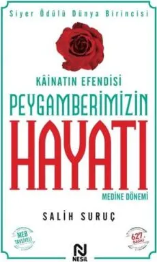Kainatın Efendisi Peygamberimizin Hayatı Medine Dönemi 2 kapağı