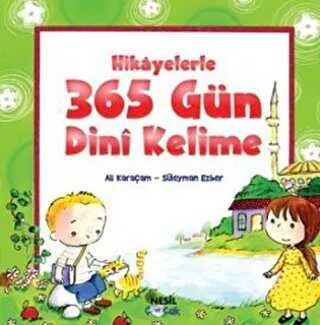 Hikayelerle 365 Gün Dini Kelime kapağı