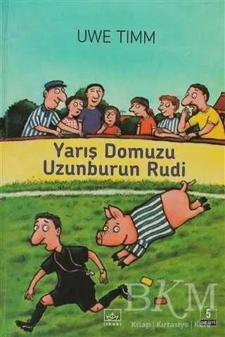 Yarış Domuzu Uzunburun Rudi kapağı