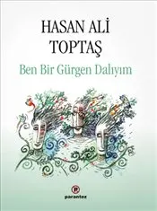 Ben Bir Gürgen Dalıyım : Ciltli kapağı