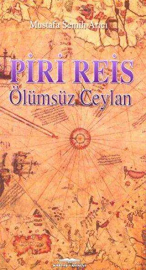 Piri Reis - Ölümsüz Ceylan kapağı