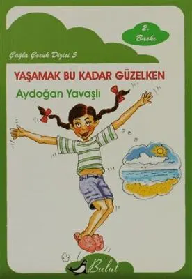 Yaşamak Bu Kadar Güzelken kapağı