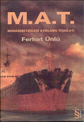 M.A.T. Münasebetsizleri Ayıklama Teşkilatı kapağı