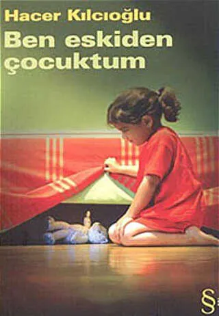 Ben Eskiden Çocuktum kapağı