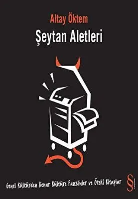 Şeytan Aletleri Fanzinler ve Öteki Kitaplar kapağı