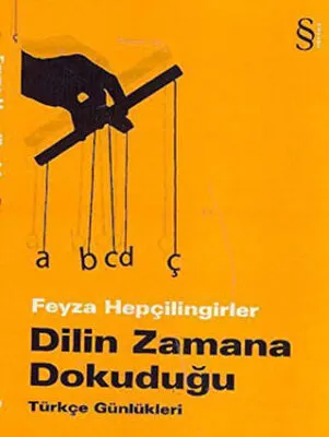 Dilin Zamana Dokuduğu kapağı