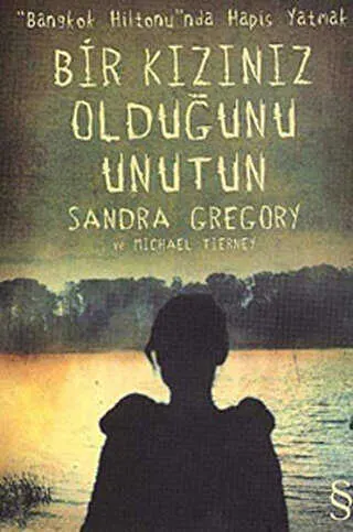 Bir Kızınız Olduğunu Unutun kapağı
