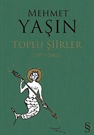 Mehmet Yaşın Toplu Şiirler 1977 - 2002 kapağı