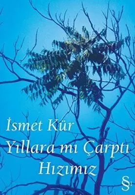 Yıllara mı Çarptı Hızımız kapağı