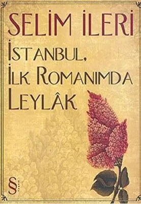 İstanbul, İlk Romanımda Leylak kapağı