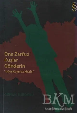 Ona Zarfsız Kuşlar Gönderin kapağı