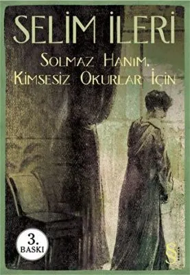 Solmaz Hanım - Kimsesiz Okurlar İçin kapağı
