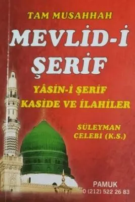 Tam Musahhah Mevlid-i Şerif Kaside ve İlahiler İlahi-004-P7 kapağı