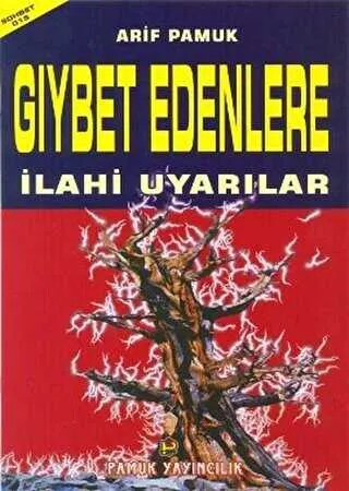 Gıybet Edenlere İlahi Uyarılar Sohbet-015 kapağı