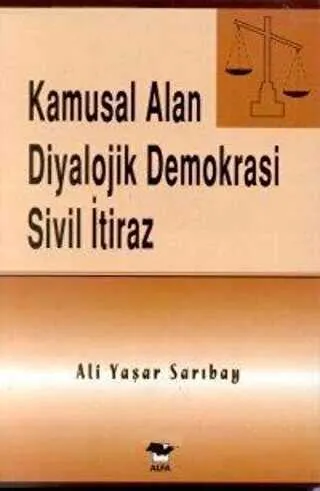 Kamusal Alan Diyalojik Demokrasi Sivil İtiraz kapağı
