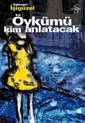 Öykümü Kim Anlatacak kapağı