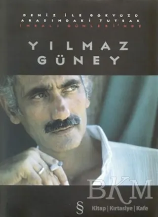 Deniz ile Gökyüzü Arasındaki Tutsak İmralı Günlerinde Yılmaz Güney kapağı