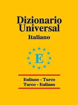 Dizionario Universal Italiano - Turco - Turco - Italiano kapağı