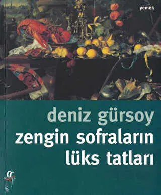 Zengin Sofraların Lüks Tatları kapağı