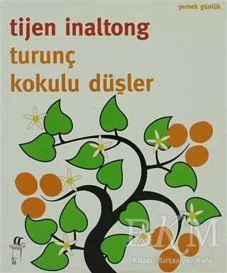 Turunç Kokulu Düşler kapağı