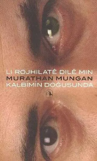 Li Rojhilate Dile Min - Kalbimin Doğusunda kapağı