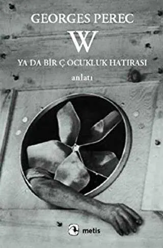 W - Ya Da Bir Çocukluk Hatırası kapağı