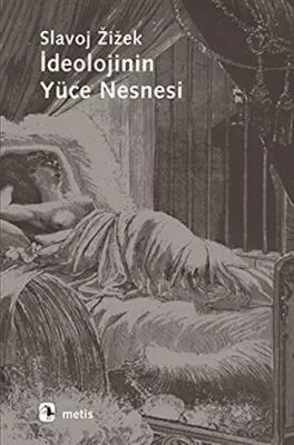 İdeolojinin Yüce Nesnesi kapağı