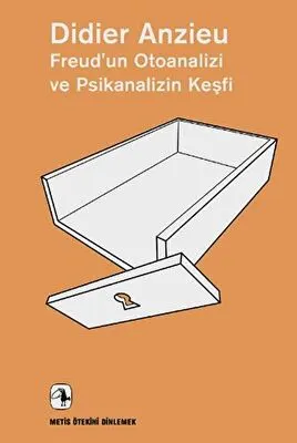 Freud’un Otoanalizi ve Psikanalizin Keşfi kapağı