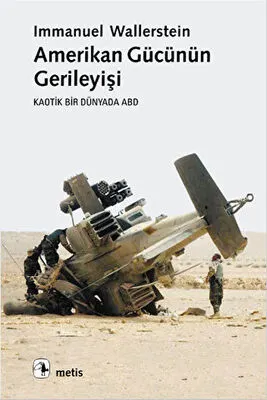 Amerikan Gücünün Gerileyişi kapağı