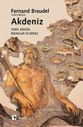 Akdeniz Tarih, Mekan, İnsanlar ve Miras kapağı