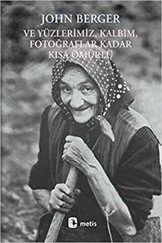 Ve Yüzlerimiz, Kalbim, Fotoğraflar Kadar Kısa Ömürlü kapağı