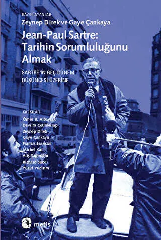 Jean-Paul Sartre: Tarihin Sorumluluğunu Almak kapağı