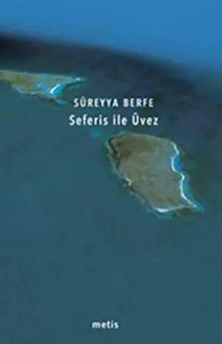 Seferis ile Üvez kapağı