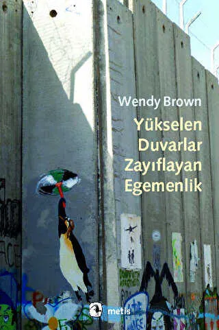 Yükselen Duvarlar, Zayıflayan Egemenlik kapağı