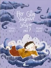 Her Gün Yağmur Yağar Mı ? kapağı