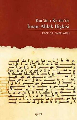 Kur`an-ı Kerim`de İman-Ahlak İlişkisi kapağı