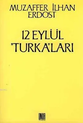 12 Eylül Turka’ları kapağı