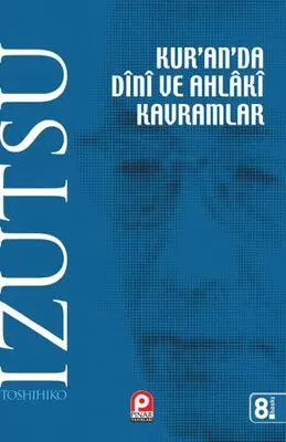 Kur’an’da Dini ve Ahlaki Kavramlar kapağı