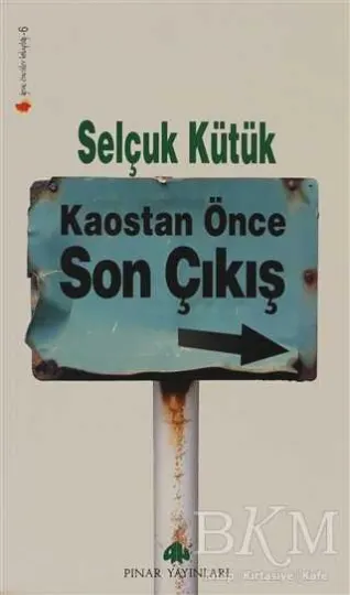 Kaostan Önce Son Çıkış kapağı