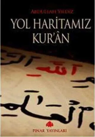 Yol Haritamız Kur’an kapağı