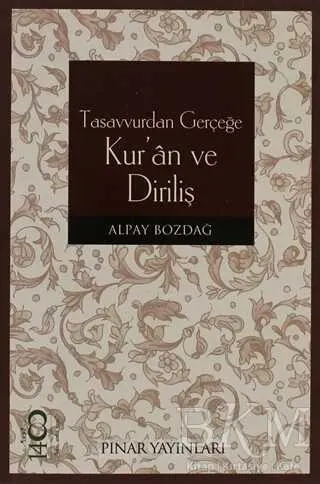Tasavvurdan Gerçeğe Kur’an ve Diriliş kapağı