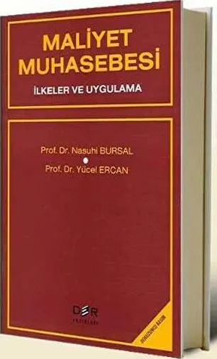 Maliyet Muhasebesi İlkeler ve Uygulama kapağı
