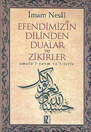 Efendimizin Dilinden Dualar ve Zikirler kapağı