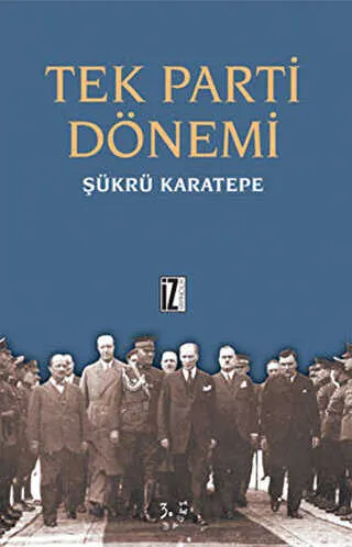 Tek Parti Dönemi kapağı