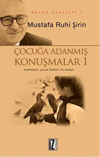 Çocuğa Adanmış Konuşmalar 1 kapağı