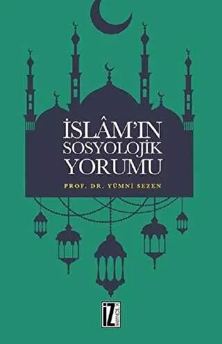 İslam’ın Sosyolojik Yorumu kapağı
