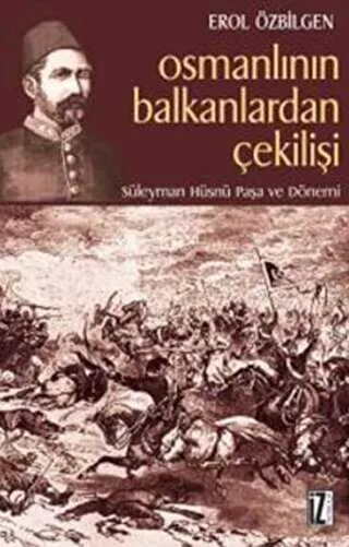Osmanlının Balkanlardan Çekilişi kapağı