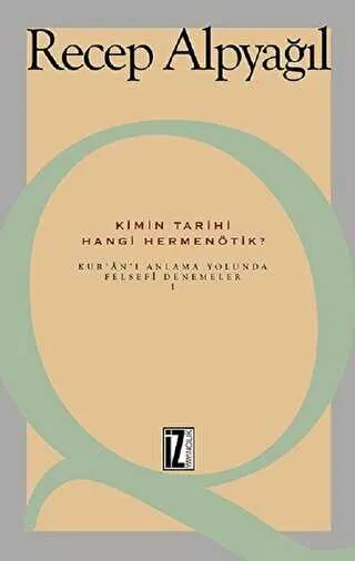 Kimin Tarihi, Hangi Hermenötik? kapağı