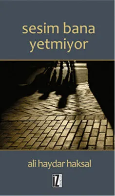 Sesim Bana Yetmiyor kapağı