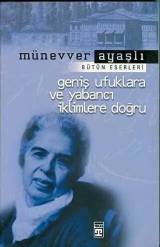 Geniş Ufuklara ve Yabancı İklimlere Doğru kapağı